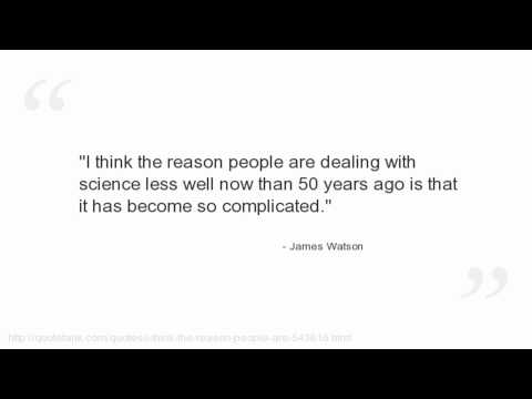James Watson Quotes
