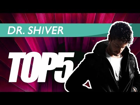 DR.SHIVER : "My collab with Solberjum..." [Top 5]