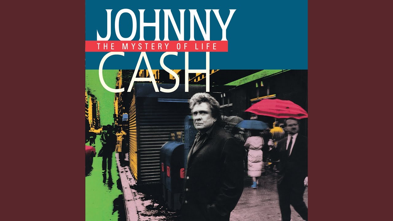 Johnny Cash - The Mystery Of Life • CIB trailer