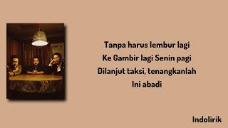Download lagu Ini Abadi   Perunggu  Lirik Lagu 1080p mp3