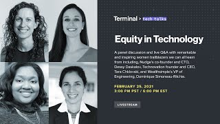 Terminal Tech Talks - Equity in Technology