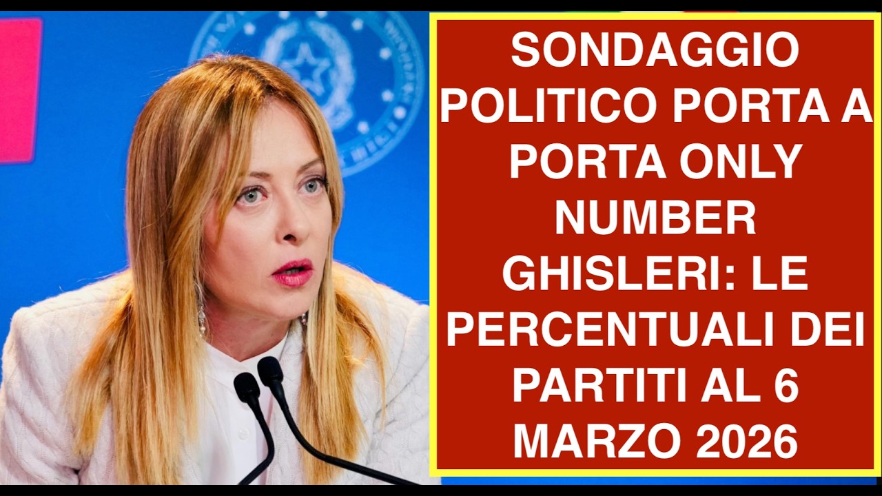 SONDAGGIO POLITICO PORTA A PORTA ONLY NUMBER GHISLERI: LE PERCENTUALI DEI PARTITI AL 6 MARZO 2026