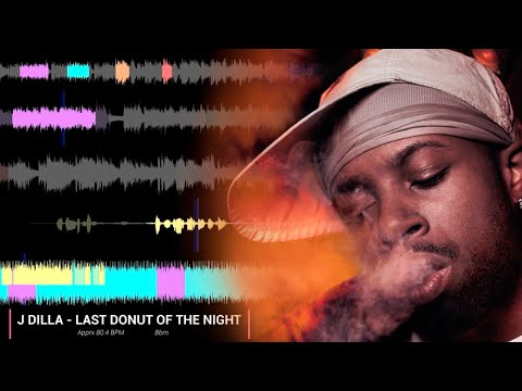 Sample Breakdown: J Dilla - Last Donut of the Night (Donuts)