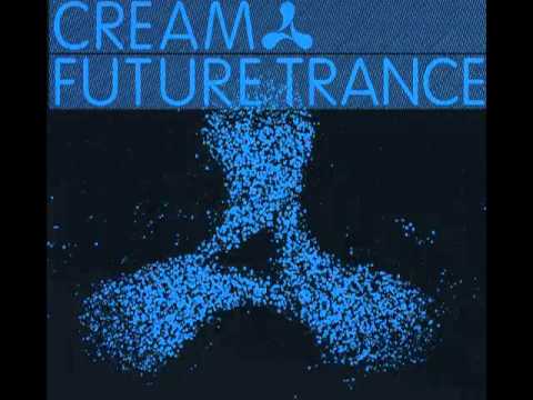 Cream Future Trance [CD1]