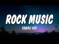 Charli xcx - Rock Music (Lyrics)