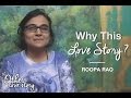 What Triggered You To Create This Unique Love Story Director Roopa Rao JLT TOLS