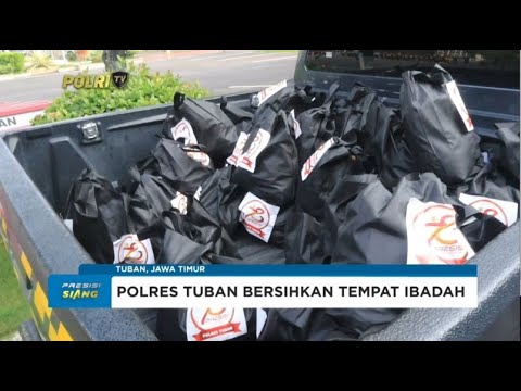 POLRES TUBAN BERSIHKAN TEMPAT IBADAH