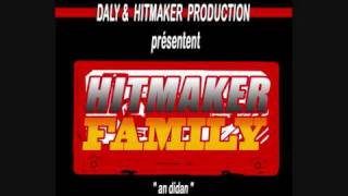 daly ''an didan (oooh bb) '' hitmaker family  (tchady daly jo'zué )