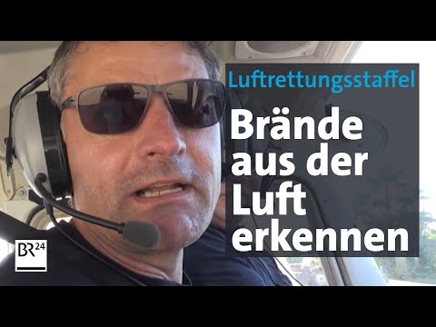 Luftüberwachung: Mit Adlerblick gegen Brandnester | Abendschau | BR24