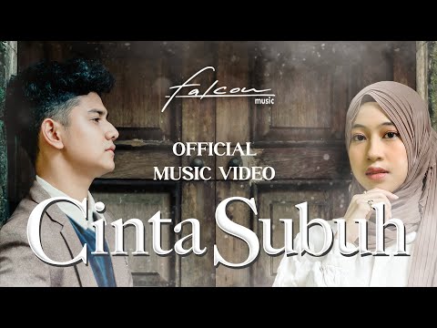 Syakir Daulay & Adiba Khanza - 'Cinta Subuh' I Official Music Video