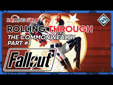 Fallout: The Board Game w/ Atomic Bonds & New California | Solo Playthrough | Part #1