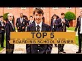TOP 5: Boarding School Movies [modern]