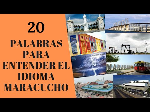 20 palabras para Entender el Idioma Maracucho [Jhamier Fuenmayor]