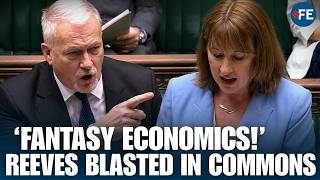 RACHEL REEVES Under Fire As MPs Slam Her Record As 'Fantasy Economics' In HEATED Commons Clash