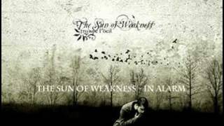 The Sun of Weakness - In Alarm