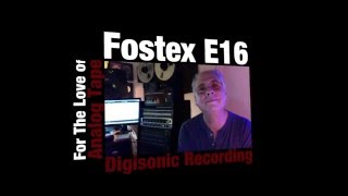 Video thumbnail for Fostex E16 Analog Tape Appreciation by victroid