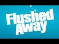 Closing To Flushed Away 2007 DVD