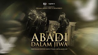 Download lagu ABADI DALAM JIWA - OST. DRAMA ARENA LIMA SERATUS | Gontor Kampus 5 mp3 Download lagu ABADI DALAM JIWA - OST. DRAMA ARENA LIMA SERATUS | Gontor Kampus 5 mp3