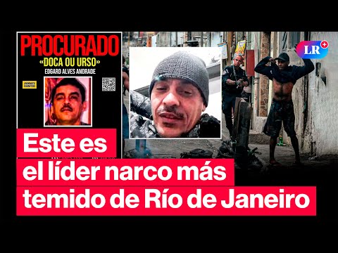 ¿Quién es “DOCA”, el TEMIBLE LÍDER del COMANDO VERMELHO que escapó de MEGAOPERATIVO en Brasil? | #LR