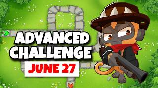 BTD6 Advanced Challenge | Player's Challenge | June 27, 2026