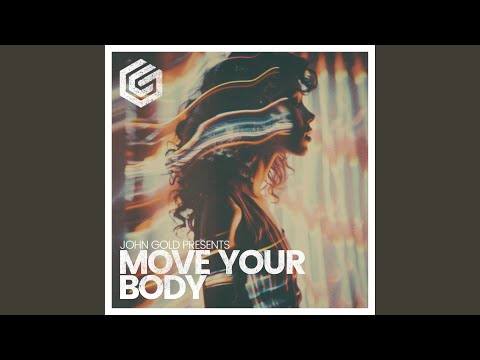Move Your Body