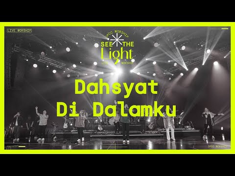Dahsyat Di Dalamku (Official Live Video) - JPCC Worship