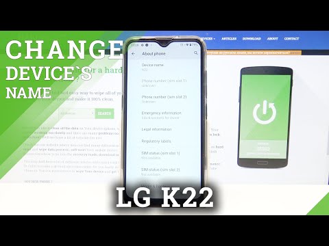 How to Change Device Name on LG K22- Set a New Device Name