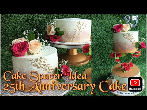 Trending Spacer Cake | 25th Anniversary Cake Design |🎂