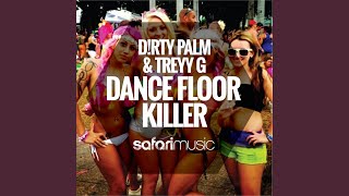 Dance Floor Killer (Original Mix)