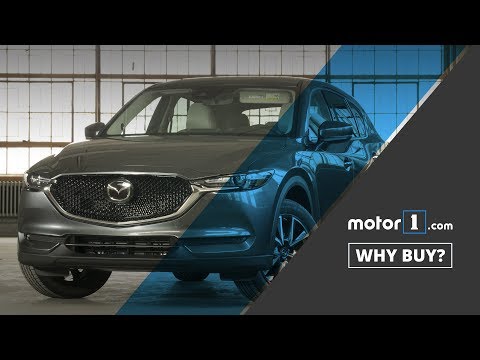 Why Buy? | 2017 Mazda CX-5 Review