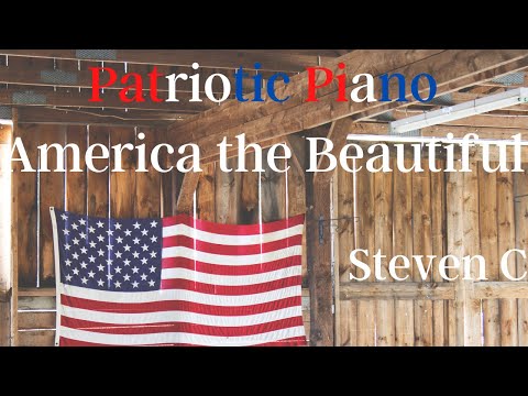 Patriotic Piano - America the Beautiful