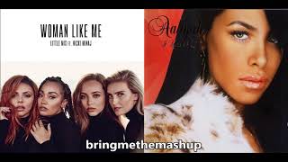 ARE YOU THAT WOMAN LIKE ME - Little Mix, Aaliyah ft. Timbaland (Mashup)