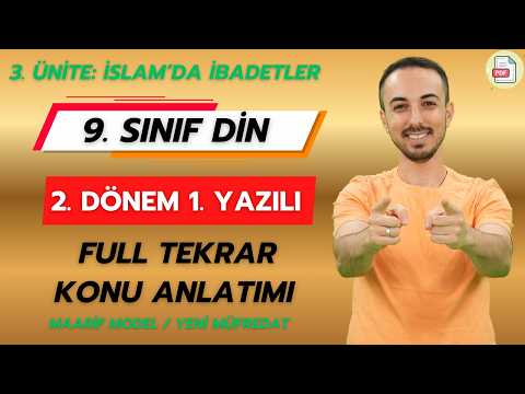 9. Sınıf Din Kültürü 2. Dönem 1. Yazılıya Hazırlık #2026