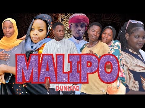 MALIPO DUNIANI| BONGO MOVIE SWAHILI FULL |