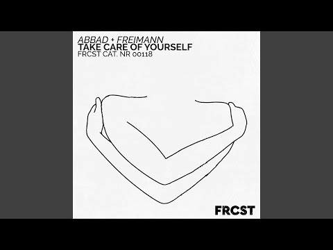 Take Care of Yourself