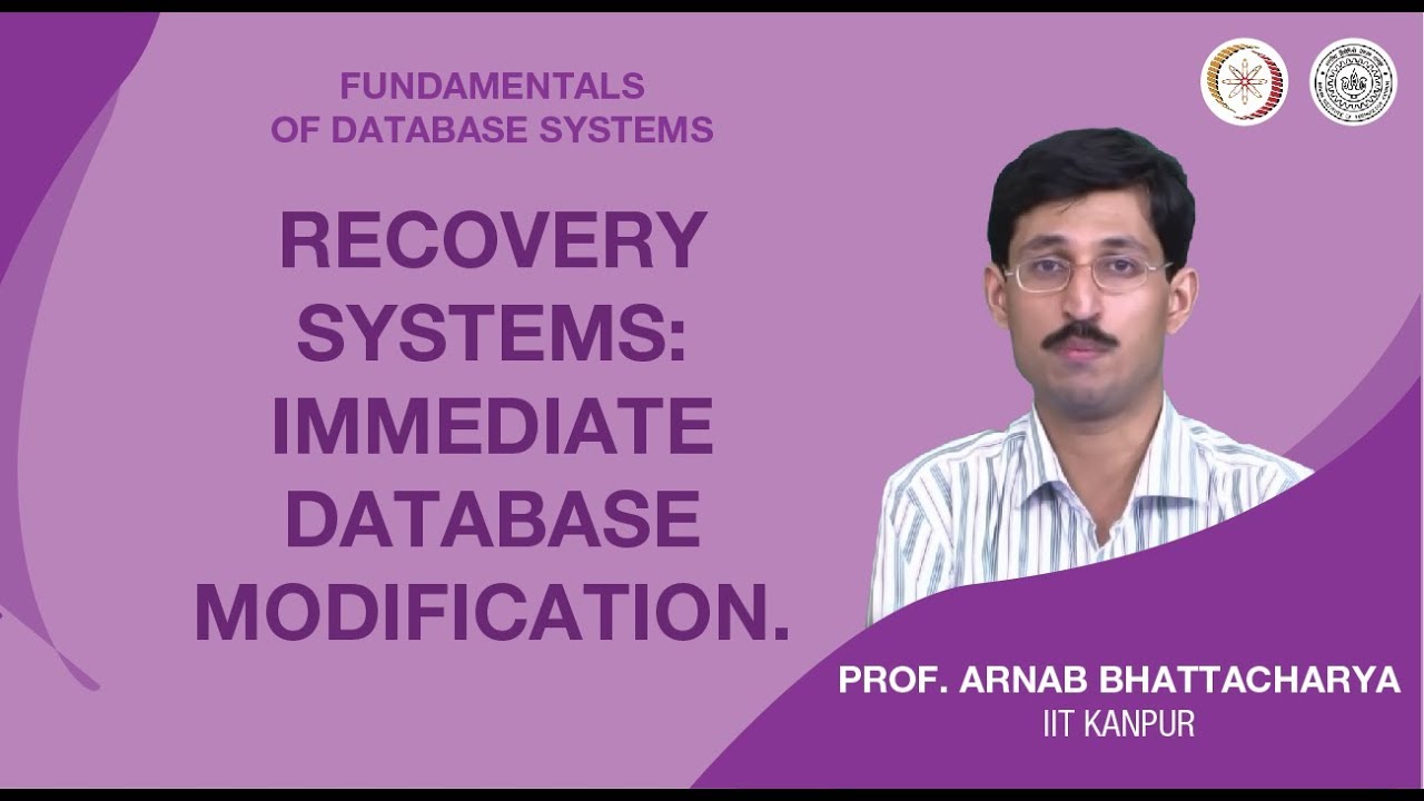 Recovery Systems: Immediate Database Modification.