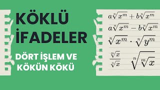 Köklü İfadeleri Kökünden Çözüyoruz!