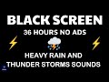 🔴 Heavy Rain and Thunder Sounds for Sleeping - Black Screen | Perfect Thunderstorm for Rest, Live