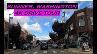 Sumner, Washington | 4k Driving Tour | Dashcam