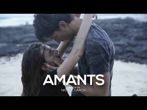 Amants - Bande Annonce [VF]