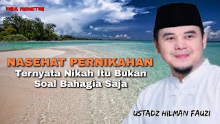 Download lagu TURNS OUT MARRIAGE ISN'T JUST ABOUT HAPPINESS | MARRIAGE ADVICE | USTADZ HILMAN FAUZI mp3