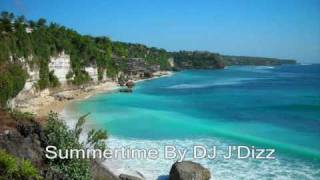 Summertime by DJ J'Dizz