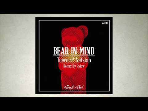 Tuero & Netsiah - Bear In Mind (Original Mix)
