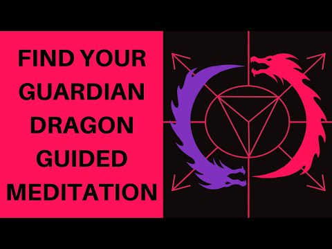 FIND YOUR GUARDIAN DRAGON GUIDED MEDITATION