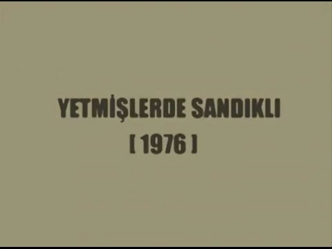 SANVAK - Yetmişlerde Afyon Sandıklı
