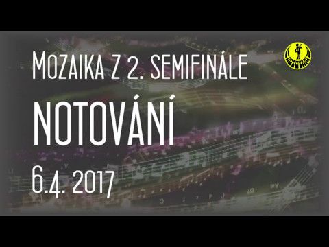 Aleš Pokorný & hosté - Mozaika z 2. Semifinále Notování od DUŠAN je tu JAKODOMA