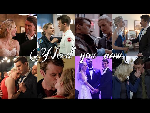 Matthew Casey & Sylvie Brett (Chicago Fire) - Need You Now // Brettsey love story + [12x06]
