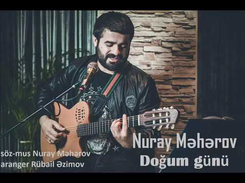 Nuray Meherov   Dogum gunu