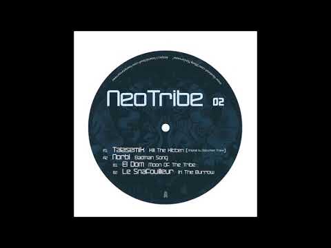 NeoTribe 02 Badman Song by Norbi