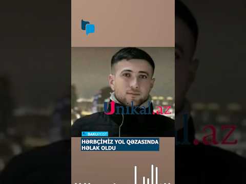 Qazaxda QƏZA - Hərbçimiz həlak oldu